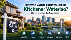 Kitchener-Waterloo Home Selling Guide